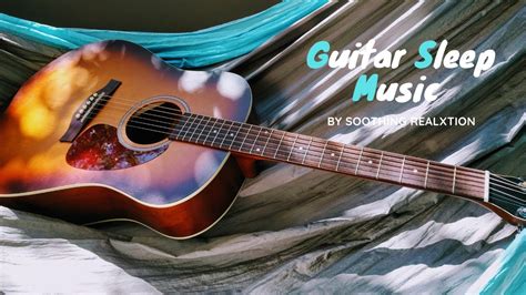 sleep guitar music|calming guitar music for work.